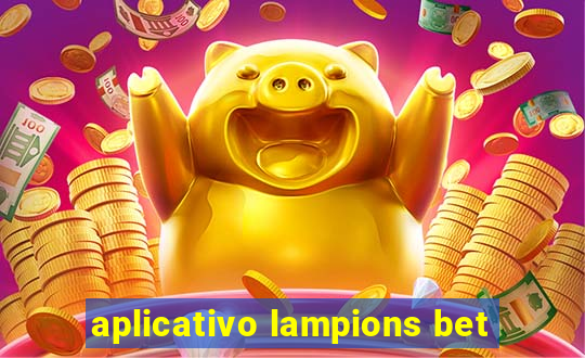 aplicativo lampions bet